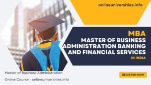 MBA in (Banking And Financial Services)